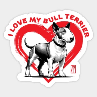 I Love My Bull Terrier - I Love my dog - Energetic dog Sticker